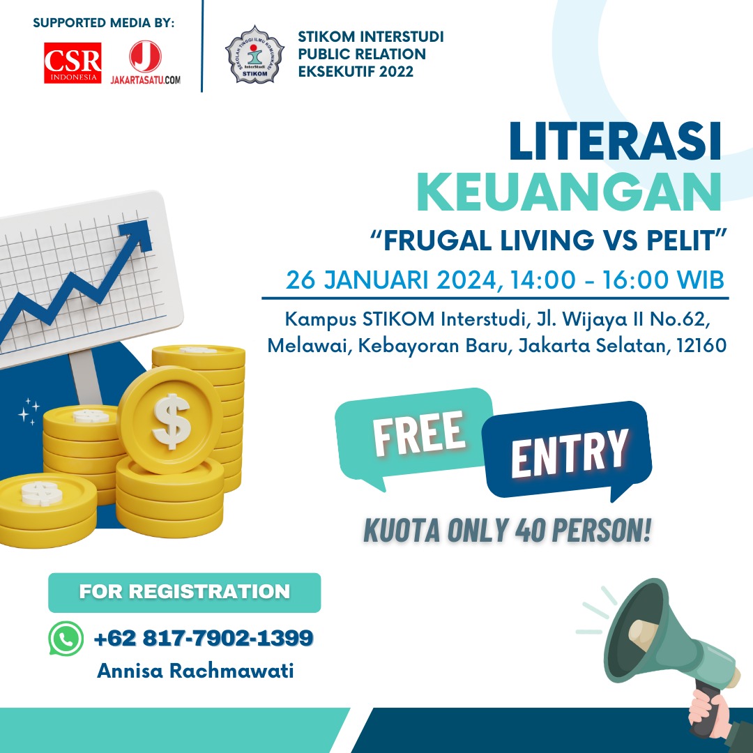 STIKOM Interstudi Gelar Literasi Keuangan: FRUGAL Of LIVING VS PELIT ...